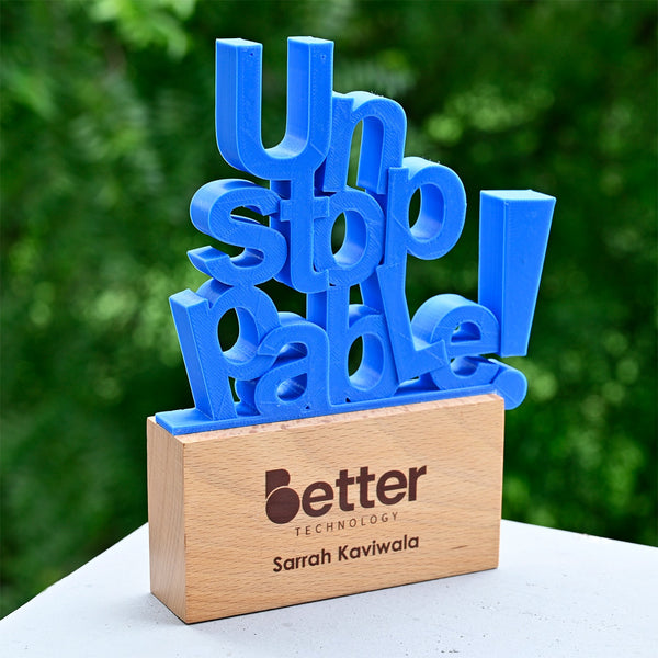 Unstoppable 3D Printed Award – Bold. Bright. Motivating.