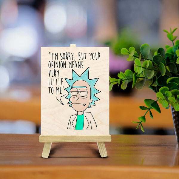 Rick Quote Wood Print With Easel Stand